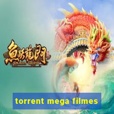 torrent mega filmes